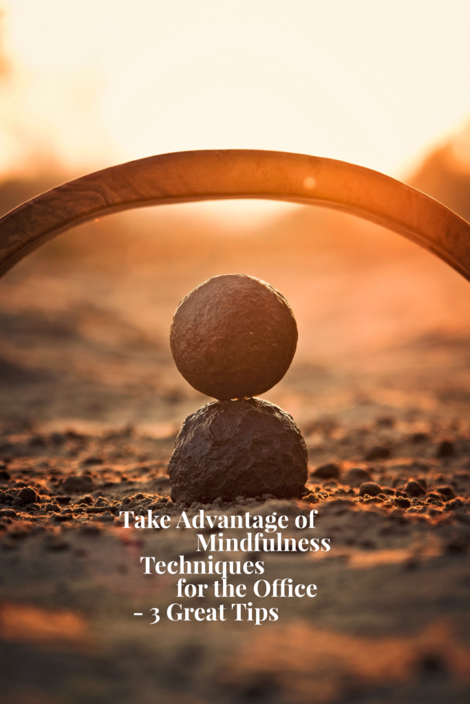 3 mindfulness techniques